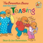 The Berenstain Bears and Too Much Teasing