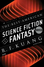 The Best American Science Fiction and Fantasy 2023