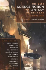 The Best Science Fiction and Fantasy of the Year, Volume Seven