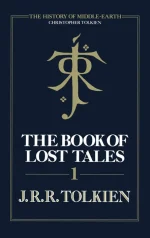 The Book of Lost Tales: Part I