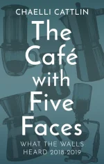 The Cafe With Five Faces