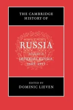 The Cambridge History of Russia: Volume 2
