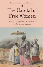 The Capital of Free Women