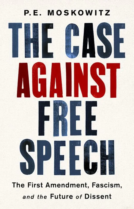 The Case Against Free Speech