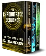 The Chronotrace Sequence: The Complete Series