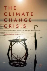 The Climate Change Crisis