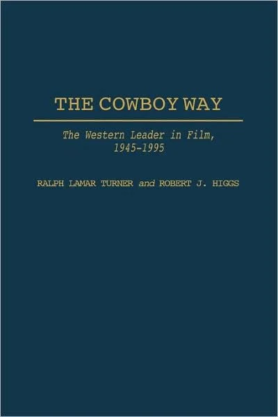 The Cowboy Way