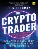 The Crypto Trader 2nd Edition: How Anyone Can Make Money Trading Bitcoin and Other Cryptocurrencies