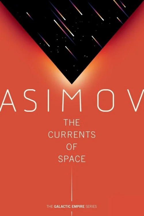The Currents of Space