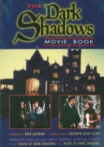 The Dark Shadows Movie Book
