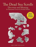 The Dead Sea Scrolls-Discovery and Meaning