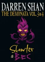 The Demonata Volumes 3 and 4