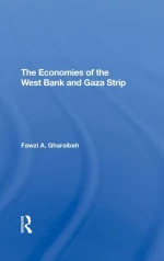 The Economies of the West Bank and Gaza Strip