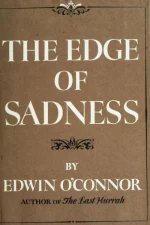The Edge of Sadness
