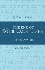 The End of Biblical Studies