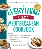 The Everything Mediterranean Cookbook