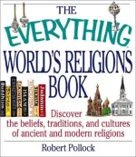 The Everything World's Religions Book