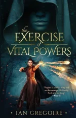 The Exercise of Vital Powers