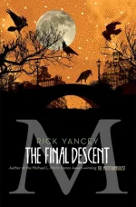 The Final Descent