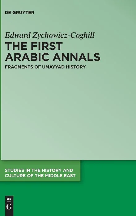 The First Arabic Annals