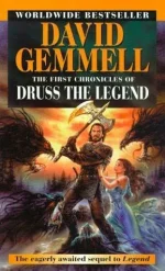 The First Chronicles of Druss the Legend