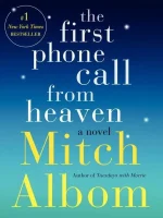 The First Phone Call From Heaven