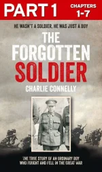 The Forgotten Soldier (Part 1 of 3)