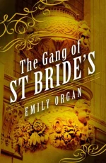 The Gang of St Bride's