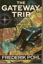 The Gateway Trip