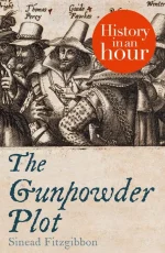 The Gunpowder Plot