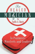 The Healed Musician
