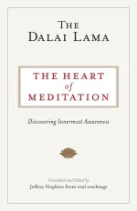 The Heart of Meditation