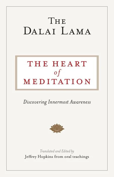 The Heart of Meditation