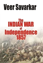 The Indian War of Independence 1857