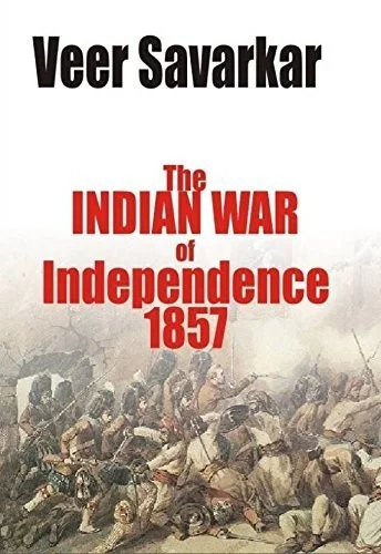 The Indian War of Independence 1857