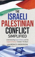 The Israeli-Palestinian Conflict Simplified