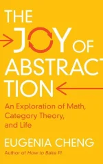 The Joy of Abstraction