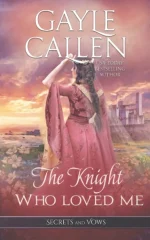The Knight Who Loved Me