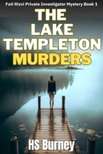 The Lake Templeton Murders