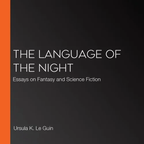 The Language of the Night