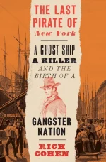 The Last Pirate of New York