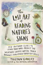 The Lost Art of Reading Nature’s Signs