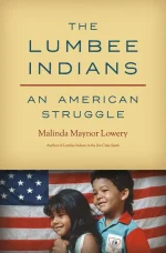 The Lumbee Indians: An American Struggle