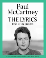 The Lyrics: 1956 to the Present