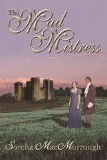 The Mad Mistress