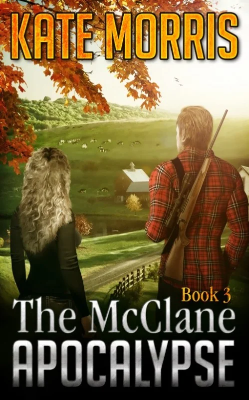 The McClane Apocalypse Book 3