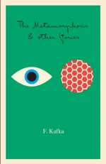 The Metamorphosis & Other Stories
