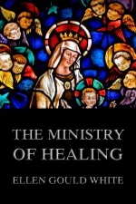 The Ministry of Healing