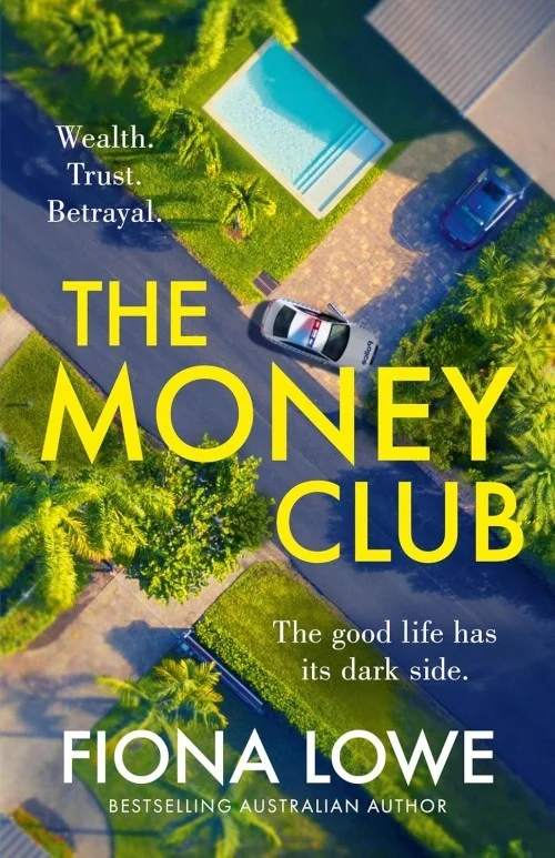 The Money Club: The Good Life Has Its Dark Side.