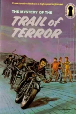 The Mystery of the Trail of Terror